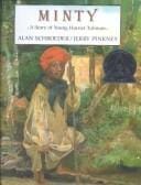 Minty: A Story of Young Harriet Tubman