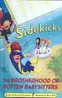 Sidekicks, The Brotherhood of Rotten Babysitters (Sidekicks)