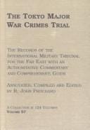 The Tokyo Major War Crimes Trial: The Transcripts of the Court Proceedings of the International Military Tribunal for the Far East: Summations by the ... 46775 (The Tokyo Major War Crimes Trial)