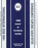 1999 IEEE International Solid-State Circuits Conference: Digest of Technical Papers: February 1999 (Ieee International Solid-State Circuits Conference//Digest of Technical Papers)