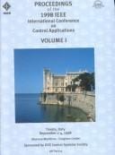 Proceedings of the 1998 IEEE International Conference on Control Applications: September 1-4, 1998, Stazione Marittima Congress Center, Trieste, Italy