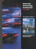 Vehicular Technology Conference Vtc 2000 - Fall: 52nd Vehicular Technology Conference Boston, Ma Usa, September 24-28, 2000 (Ieee Vehicular Technology ... Papers Presented at the Annual Conference)