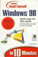 Sams Teach Yourself Windows 98 in 10 Minutes: Sams Teach Yourself Office 97 in 10 Minutes