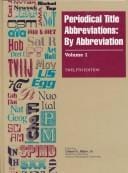 Periodical Title Abbreviations: By Title (Periodical Title Abbreviations, 12th ed, Vol. 2)