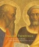 Italian Paintings 1250-1450: In The John G. Johnson Collection And The Philadelphia Museum Of Art