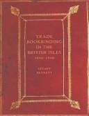 Trade Bookbinding in the British Isles, 1660-1800