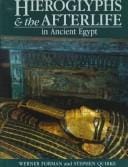 Hieroglyphs and the afterlife in ancient Egypt