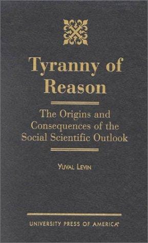 Tyranny of Reason