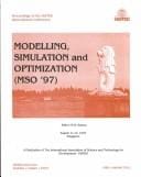 Modelling, Simulation and Optimization (Mso '97): Proceedings of the Iasted International Conference August 11-13, 1997 Singapore (Series on Modelling and Simulation)