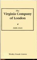 The Virginia Company of London: 1606-1624 (Guides for Genealogists, Family, and Local Historians)