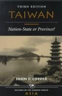 Taiwan: Nation-State or Province? (Nations of the Modern World. Asia)