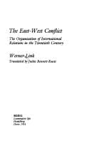 East-West conflict: the organisation of international relations in the twentieth century