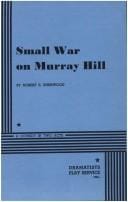 Small War on Murray Hill.