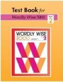 Wordly Wise 3000: Test 2, Grade 5