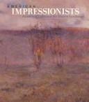 American Impressionists: Painters of Light and the Modern Landscape