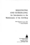 French Sequencing and Scheduling - an Introduction to the Mathematics of the Job-Shop