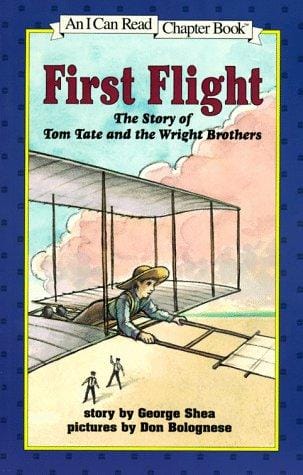 First Flight: The Story of Tom Tate and the Wright Brothers (I Can Read Book 4)