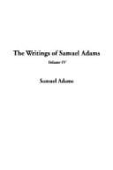 The Writings of Samuel Adams