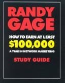 How to Earn at Least $100,000 a Year in Network Marketing: Study Guide