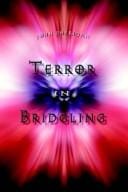 Terror in Bridgling