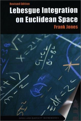 Lebesgue Integration on Euclidean Space (Revised Ed.) (Jones and Bartlett Books in Mathematics)