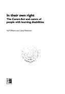 In Their Own Right: The Carers Act and Carers of People With Learning Disabilities
