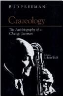 Crazeology: the autobiography of a Chicago jazzman