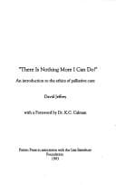 "There is nothing more I can do!": an introduction to the ethics of palliative care