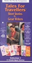 Tales for Travellers: Short Stories by Great Writers (Tales for Travellers)