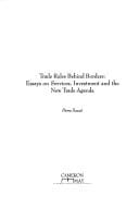 Trade rules behind borders: essays on services, investment and the new trade agenda