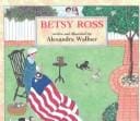 Betsy Ross: Level F (Into English)
