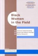 Black women in the field: experiences understanding ourselves and others through qualitative research