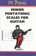 101 Basic Minor Pentatonic Scales for Guitar (101 Basics)