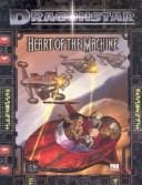Dragonstar: Heart of the Machine (Dragonstar)