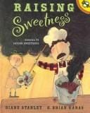 Raising Sweetness