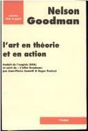L'Art en théorie et en action suivi de "L'Effet Goodman" par Jean-Pierre Cometti et Roger Pouivet