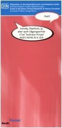 Wegweiser zu den Gewindenormen verschiedener Länder. Kennbuchstaben, Profile, Bezeichnungen.