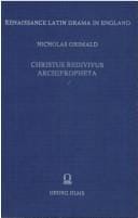 Christus redivivus (printed 1543): Archipropheta (printed 1548)