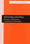 And along came Boas: continuity and revolution in Americanist anthropology