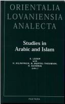 Studies in Arabic and Islam: Proceedings of the 19th Congress: Halle 1998 (Orientalia Lovaniensia Analecta, 108)