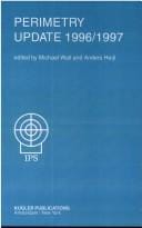 Perimetry update 1996/1997: proceedings of the XIIth International Perimetric Society Meeting, W_eurzburg, Germany, June 4-8, 1996