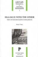 Dialogue with the other: the inter-religious dialogue