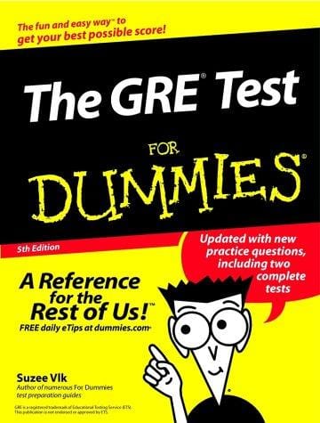The GRE test for dummies