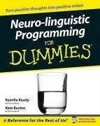 Neuro-linguistic programming for dummies