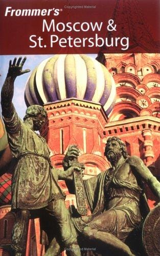 Frommer's Moscow & St. Petersburg (Frommer's Complete)