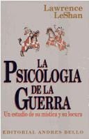 La Psicologia de La Guerra