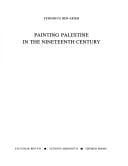 Tsayareha ṿe-tsiyureha shel Erets-Yiśraʾel ba-meʾah ha-teshaʻ-ʻeśreh