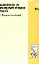 Guidelines For Managment of Tropical Forest