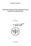Structure of the chromatin axis during transcription
