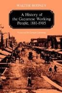 history of the Guyanese working people, 1881-1905